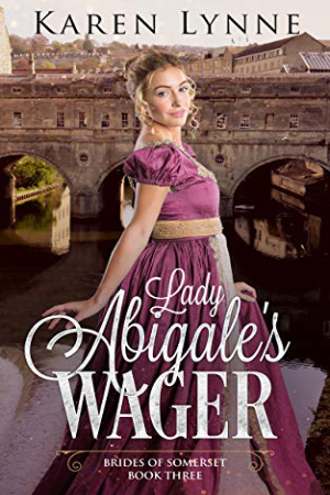 Lady Abigale’s Wager by Karen Lynne