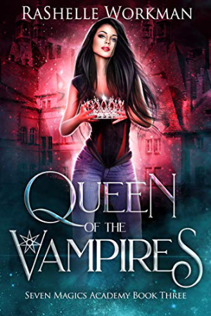 Queen of the Vampires by RaShelle Workman