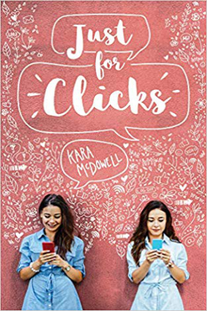 Just for Clicks by Kara McDowell