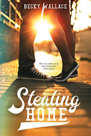 Stealing Home by Becky Wallace