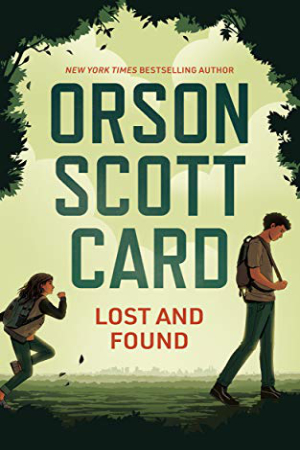 Lost and Found by Orson Scott Card