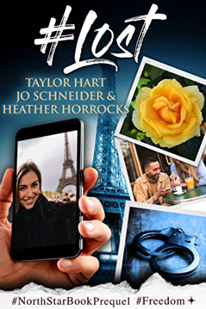 #Lost by Taylor Hart, Jo Schneider, Heather Horrocks