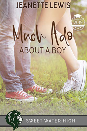 Sweet Water High: Much Ado About a Boy by Jeanette Lewis