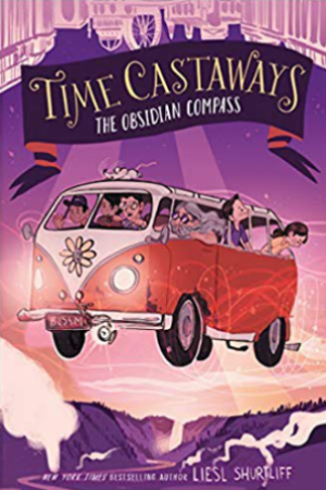 Time Castaways: The Obsidian Compass by Liesl Shurtliff