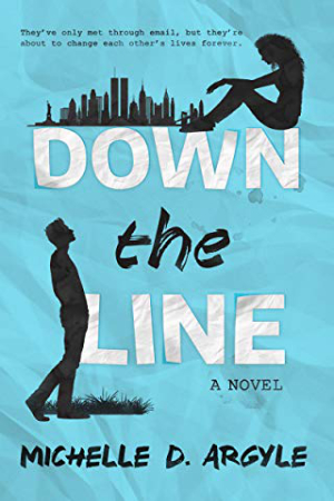 Down the Line by Michelle D. Argyle