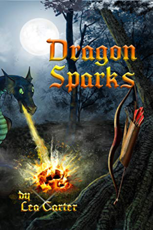Dragon Sparks by Lea Carter