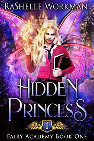 Hidden Princess by RaShelle Workman