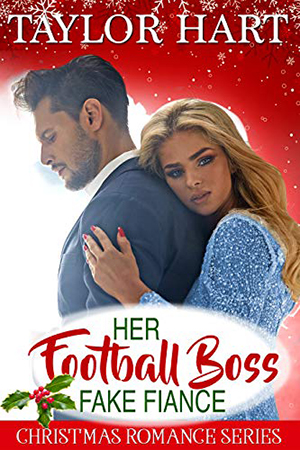Her Football Boss Fake Fiance by Taylor Hart