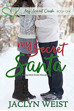 My Secret Santa by Jaclyn Weist
