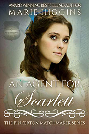 An Agent for Scarlett by Marie Higgins