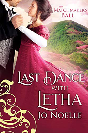 Last Dance with Letha by Jo Noelle