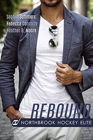 Rebound by Sophia Summers, Rebecca Connolly, Heather B. Moore