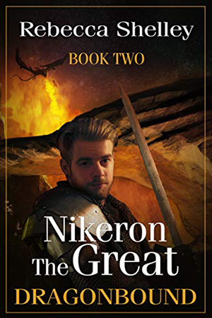 Nikeron the Great Book 2 by Rebecca Shelley