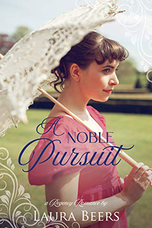 A Noble Pursuit by Laura Beers