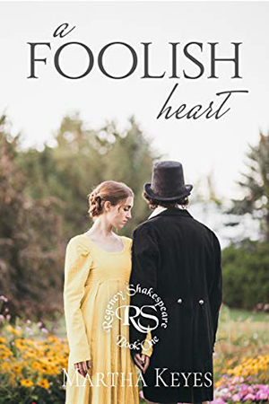 A Foolish Heart by Martha Keyes