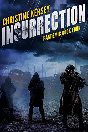 Insurrection by Christine Kersey