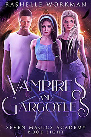 Vampires & Gargoyles by RaShelle Workman