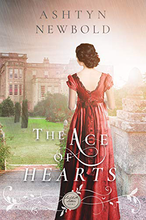 The Ace of Hearts by Ashtyn Newbold