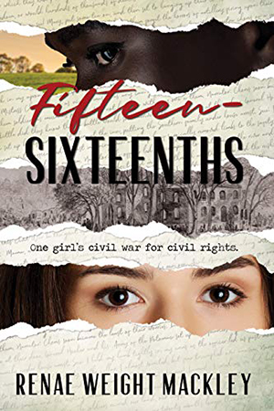 Fifteen-Sixteenths by Renae Weight Mackley