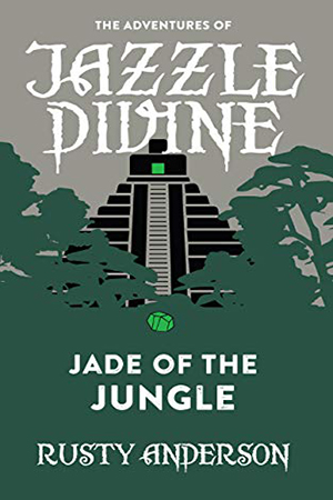 Jazzle Divine: Jade of the Jungle by Rusty Anderson