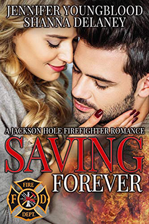 Saving Forever by Jennifer Youngblood and Shanna Delaney
