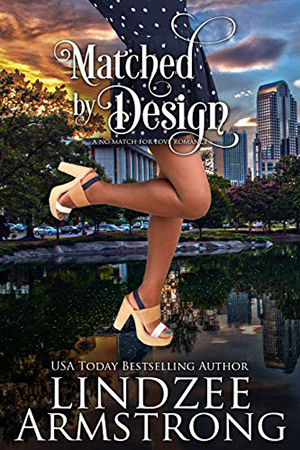 Matched by Design by Lindzee Armstrong