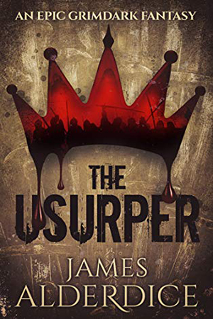 The Usurper by James Alderdice