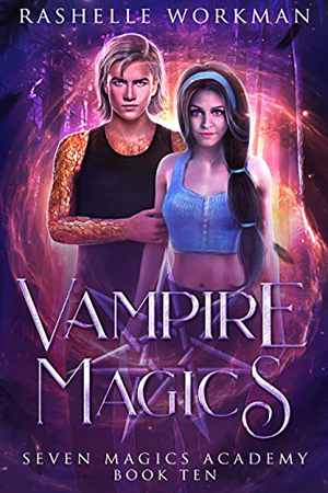 Vampire Magics by RaShelle Workman
