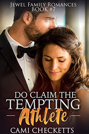 Do Claim the Tempting Athlete  by Cami Checketts
