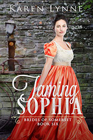 Taming Sophia by Karen Lynne