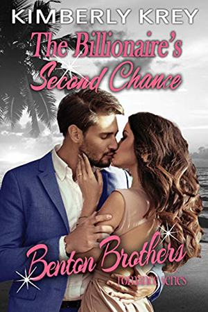 The Billionaire’s Second Chance by Kimberly Krey
