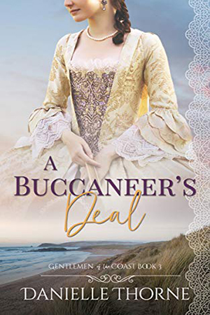A Buccaneer’s Deal by Danielle Thorne