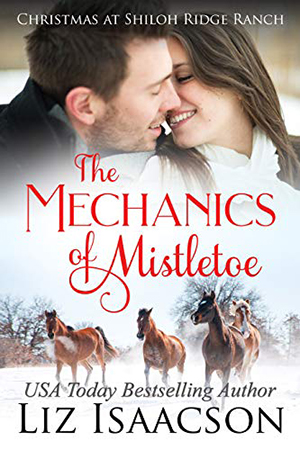 The Mechanics of Mistletoe by Liz Isaacson
