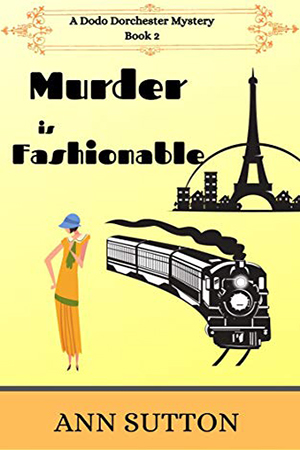 Murder is Fashionable by Ann Sutton