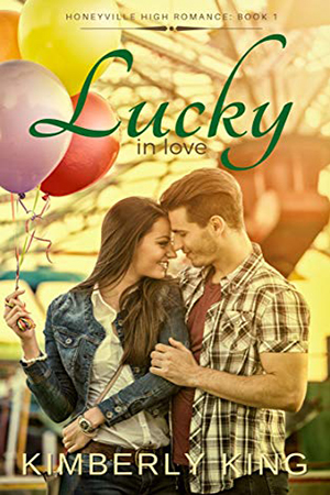 Lucky In Love by Kimberly King