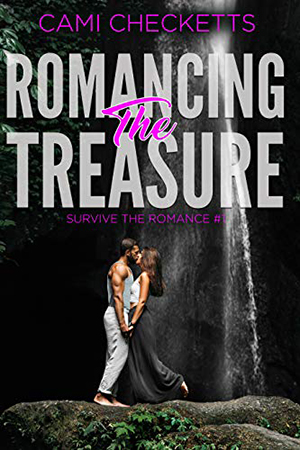 Romancing the Treasure by Cami Checketts