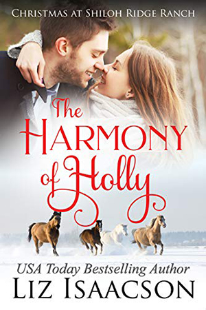 The Harmony of Holly by Liz Isaacson