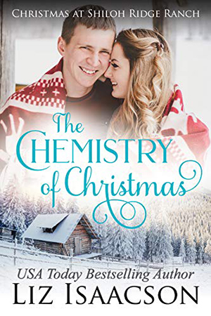 The Chemistry of Christmas by Liz Isaacson