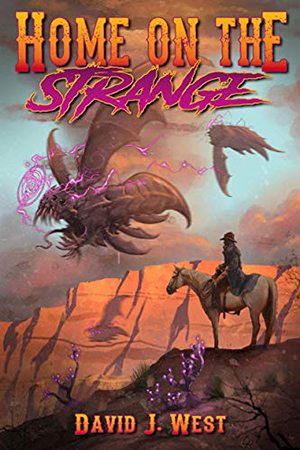 Home on the Strange by David J. West
