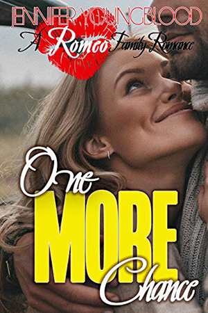 One More Chance by Jennifer Youngblood