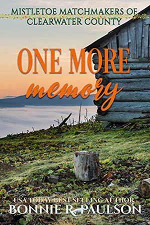 One More Memory by Bonnie R. Paulson