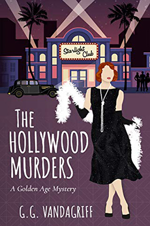 The Hollywood Murders by G.G. Vandagriff