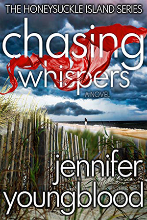 Chasing Whispers by Jennifer Youngblood