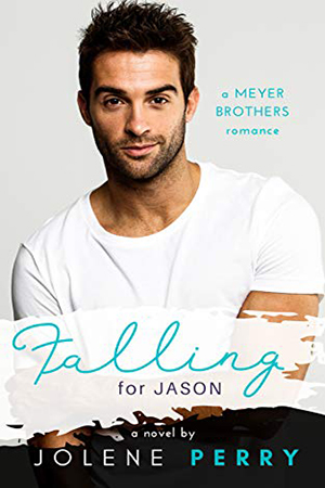 Falling for Jason by Jolene Perry