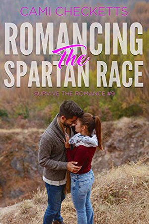 Romancing the Spartan Race by Cami Checketts