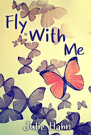 Fly with Me by Julie Hahn