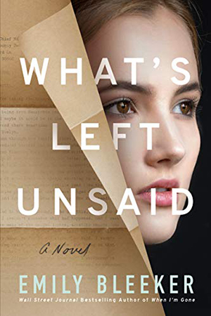 What’s Left Unsaid by Emily Bleeker