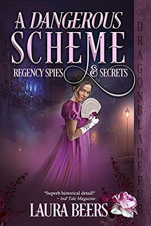 A Dangerous Scheme by Laura Beers