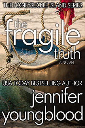 The Fragile Truth by Jennifer Youngblood