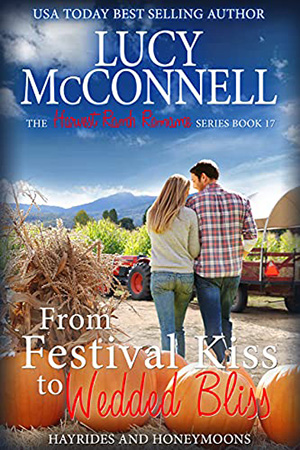 From Festival Kiss to Wedded Bliss by Lucy McConnell